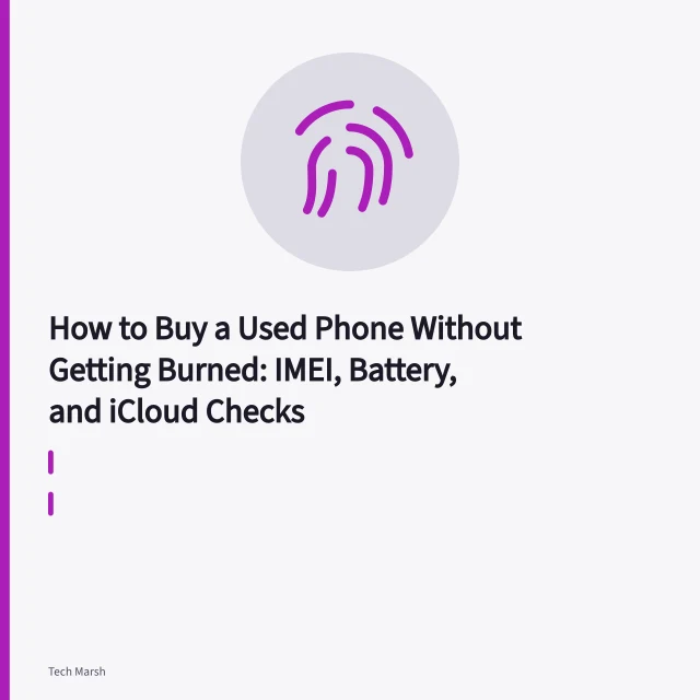 Used smartphone screen displaying IMEI number during a pre-purchase check. How to Buy a Used Phone Without Getting Burned: IMEI, Battery, and iCloud Checks