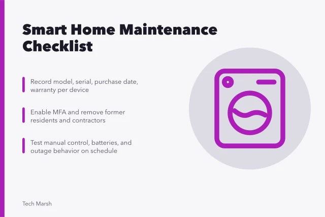 Checklist for smart home updates, accounts, batteries, and outage readiness. Smart home checklist: updates, batteries, automations, and outage readiness