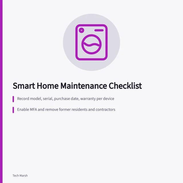 Checklist for smart home updates, accounts, batteries, and outage readiness. Smart home checklist: updates, batteries, automations, and outage readiness